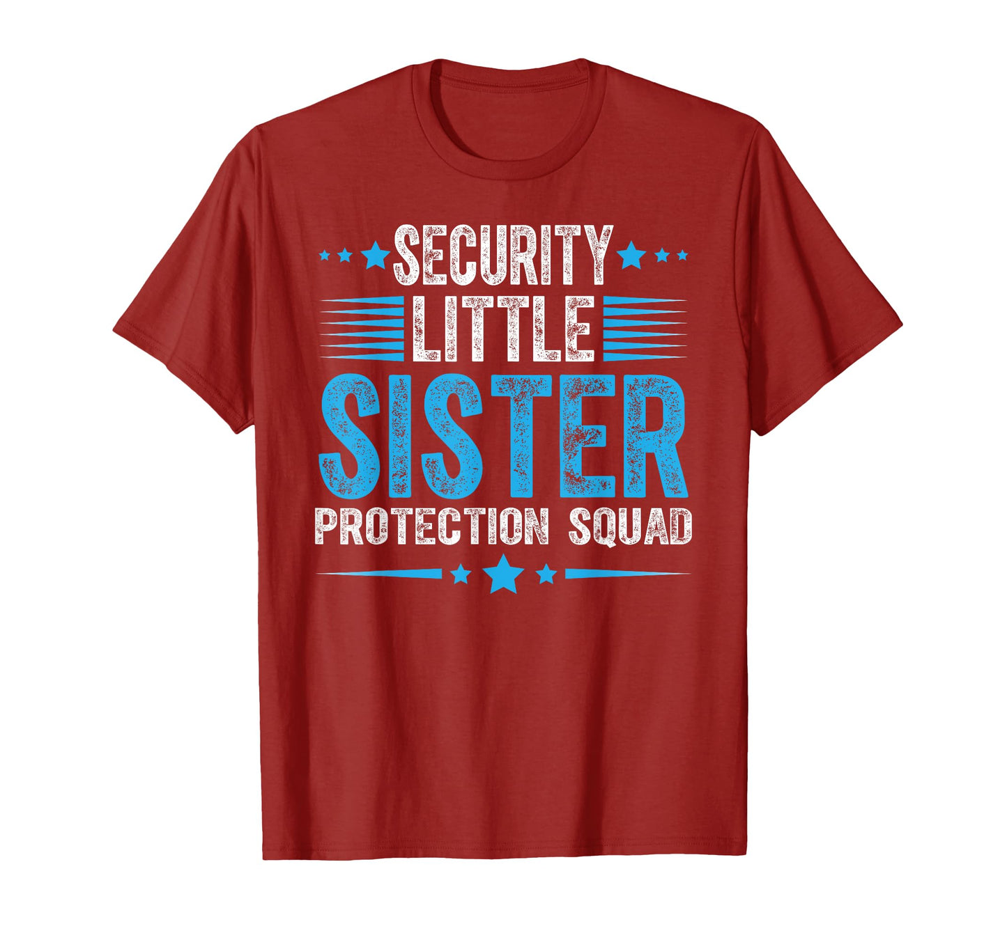 Security Little Sister Protection Squad Funny Boys Brother T-Shirt