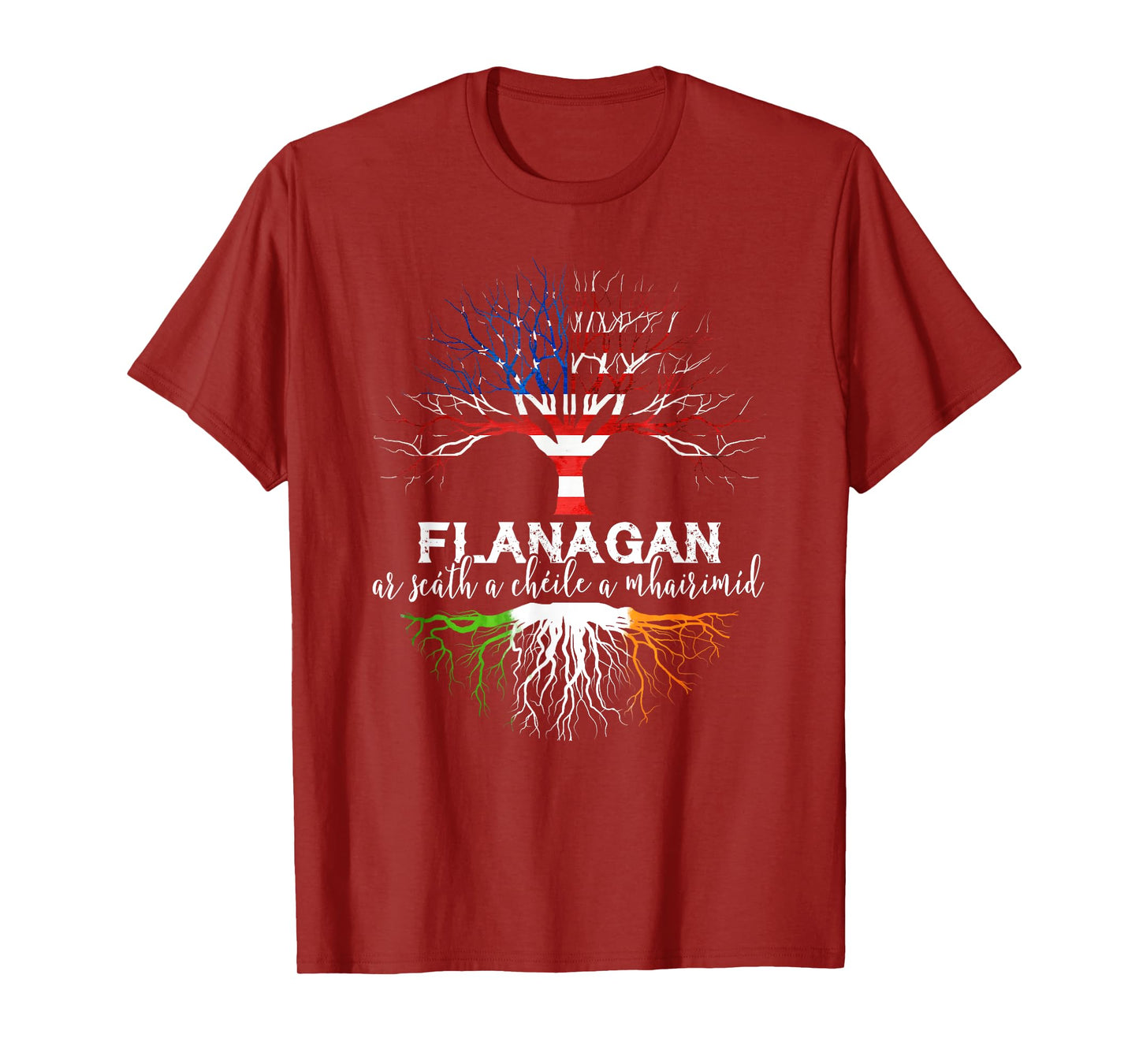 Flanagan Irish Family Name Shirt Irish Roots T-Shirt