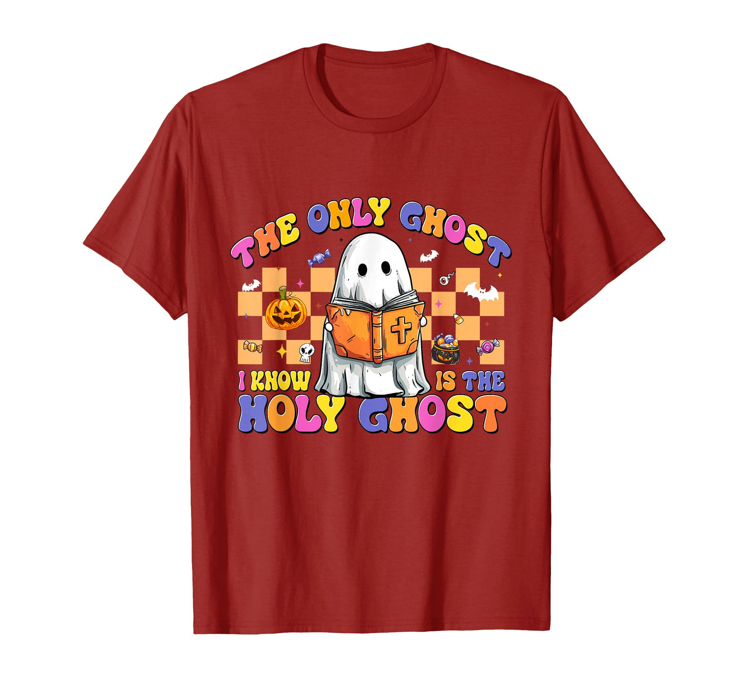 The Only Ghost I Know is The Holy Ghost Halloween Religious T-Shirt