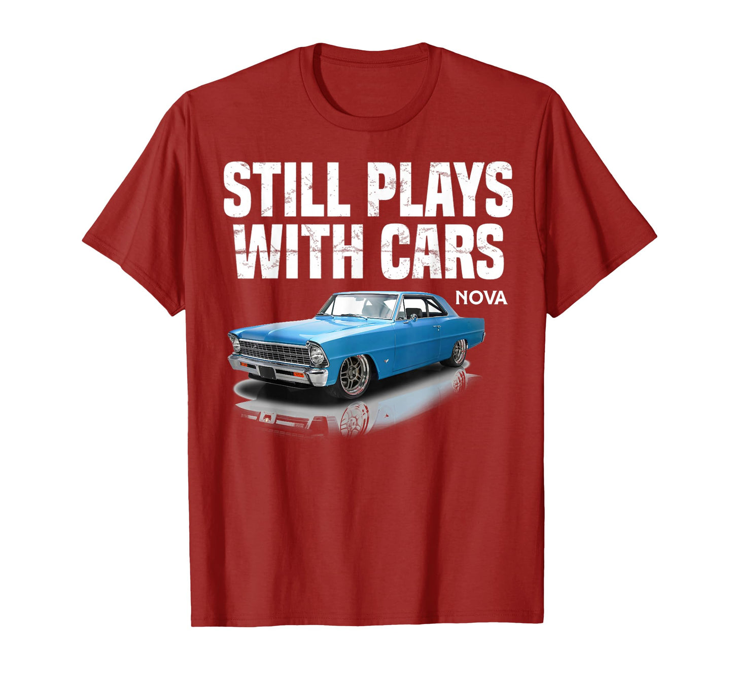 Still plays with cars nova 1967 1969 1972 blue Muscle Car T-Shirt