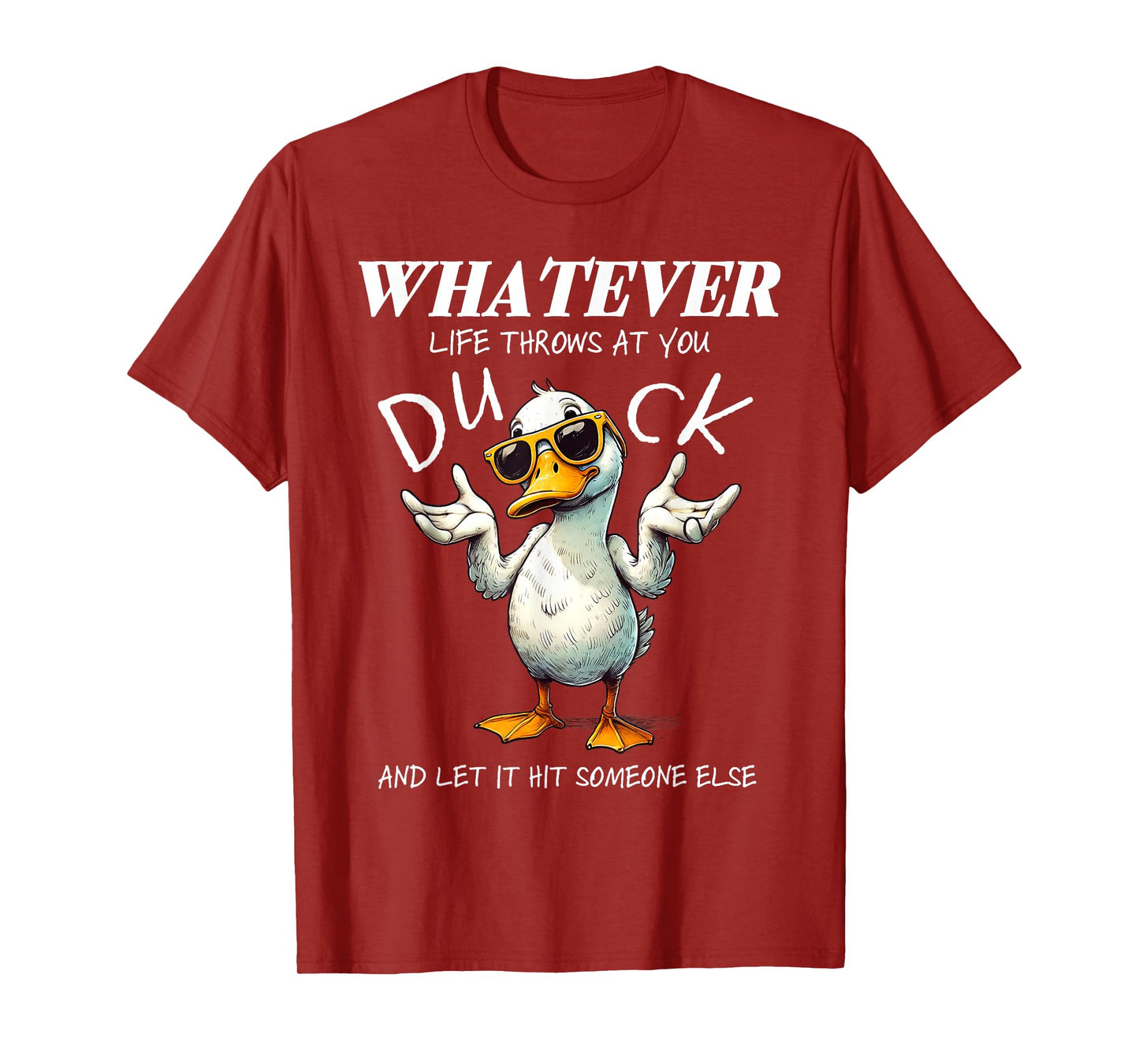 Funny Duck Shirt Funny Quote Graphic tees For Men Women Kids T-Shirt