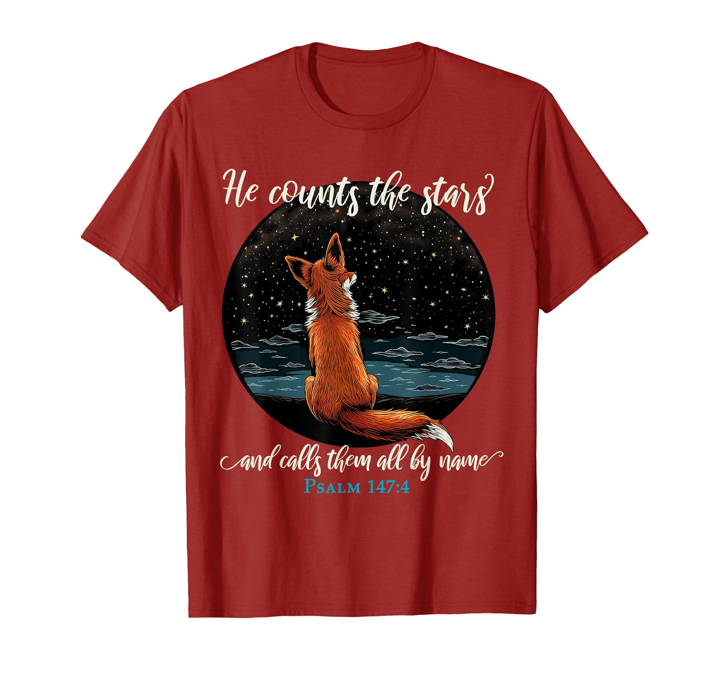 He Counts The Stars And Calls Them All By Name Psalm 147:4 T-Shirt