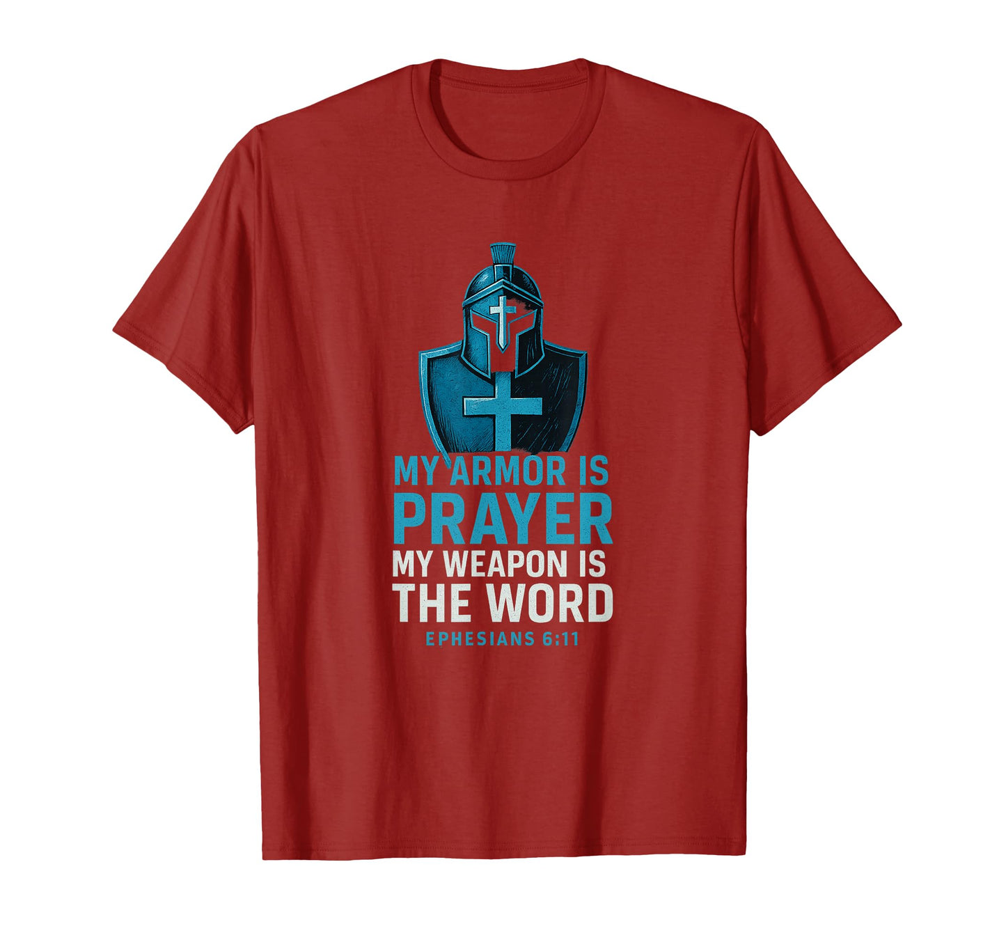 Armor of God. Spiritual Warfare Christian. Ephesians 6:11 T-Shirt