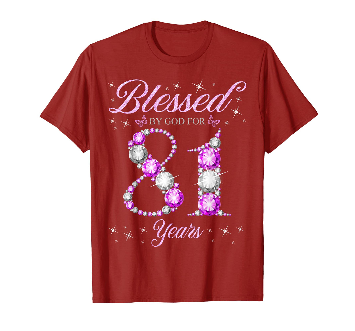 Blessed By God For 81 Years Old 81st Birthday B-Day Party T-Shirt