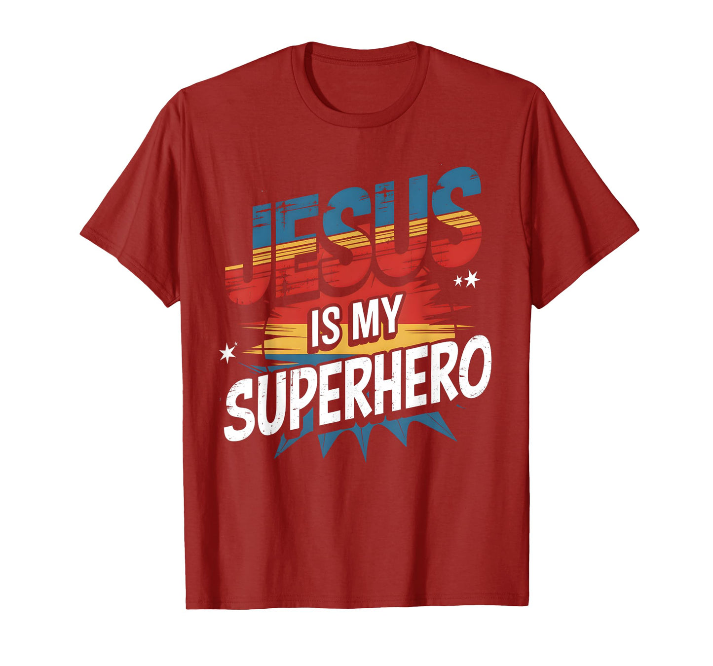 Jesus Is My Superhero Funny Christian Faith T-Shirt