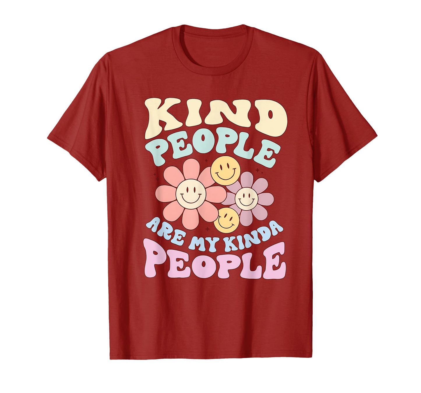 Kind People Are My Kinda People Funny Quote T-Shirt