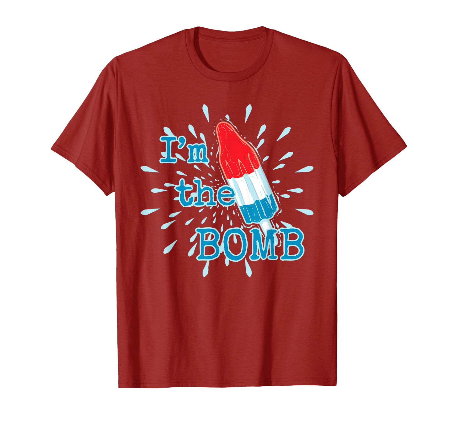 I'm The Bomb Funny Red White Blue Ice Cream T-Shirt