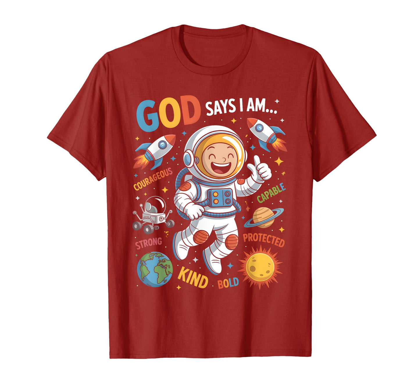 God Says I Am Astronaut Science Kids Boys Planets Space T-Shirt