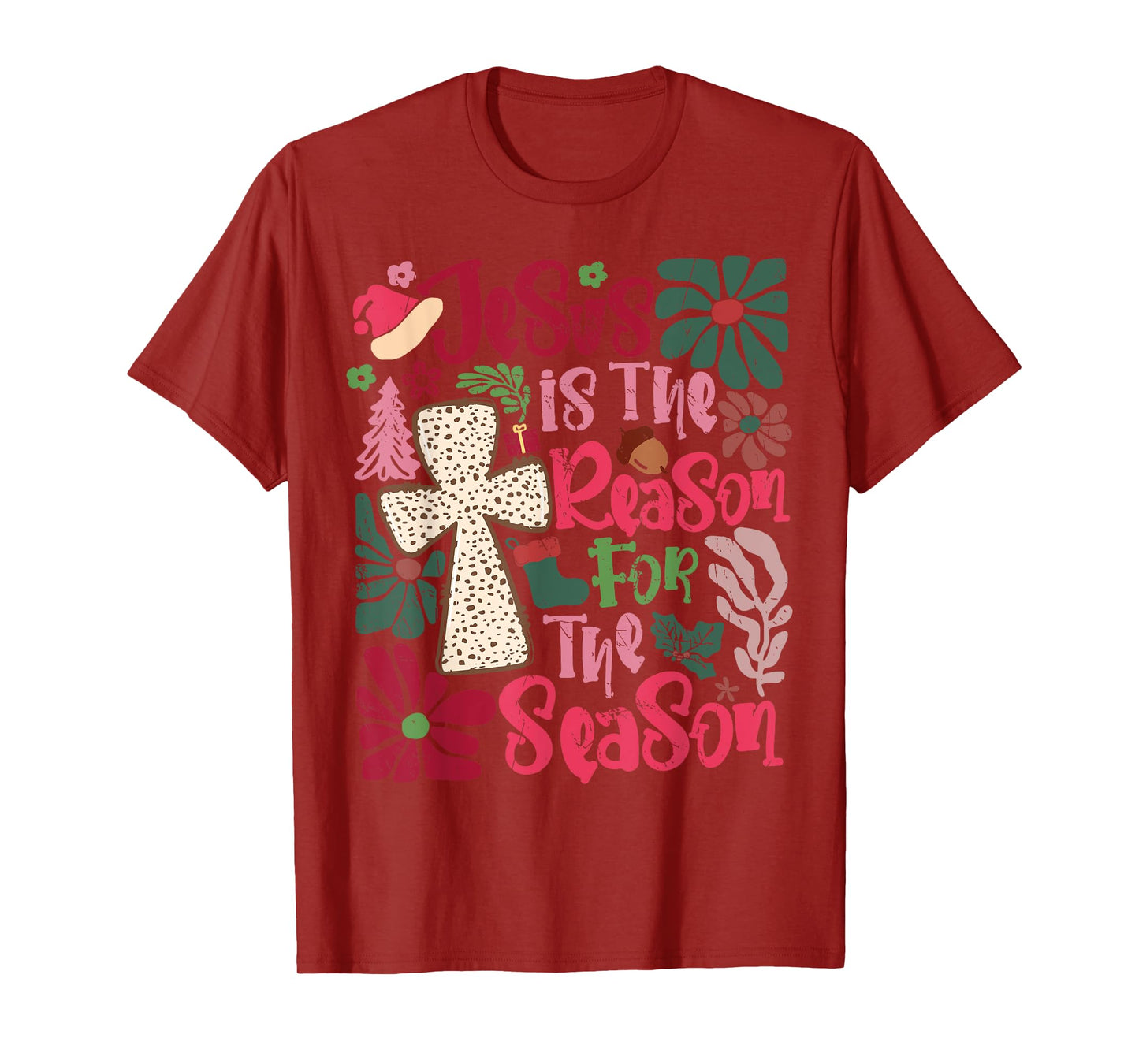 Jesus is The Reason for The Season Christian Faith Christmas T-Shirt