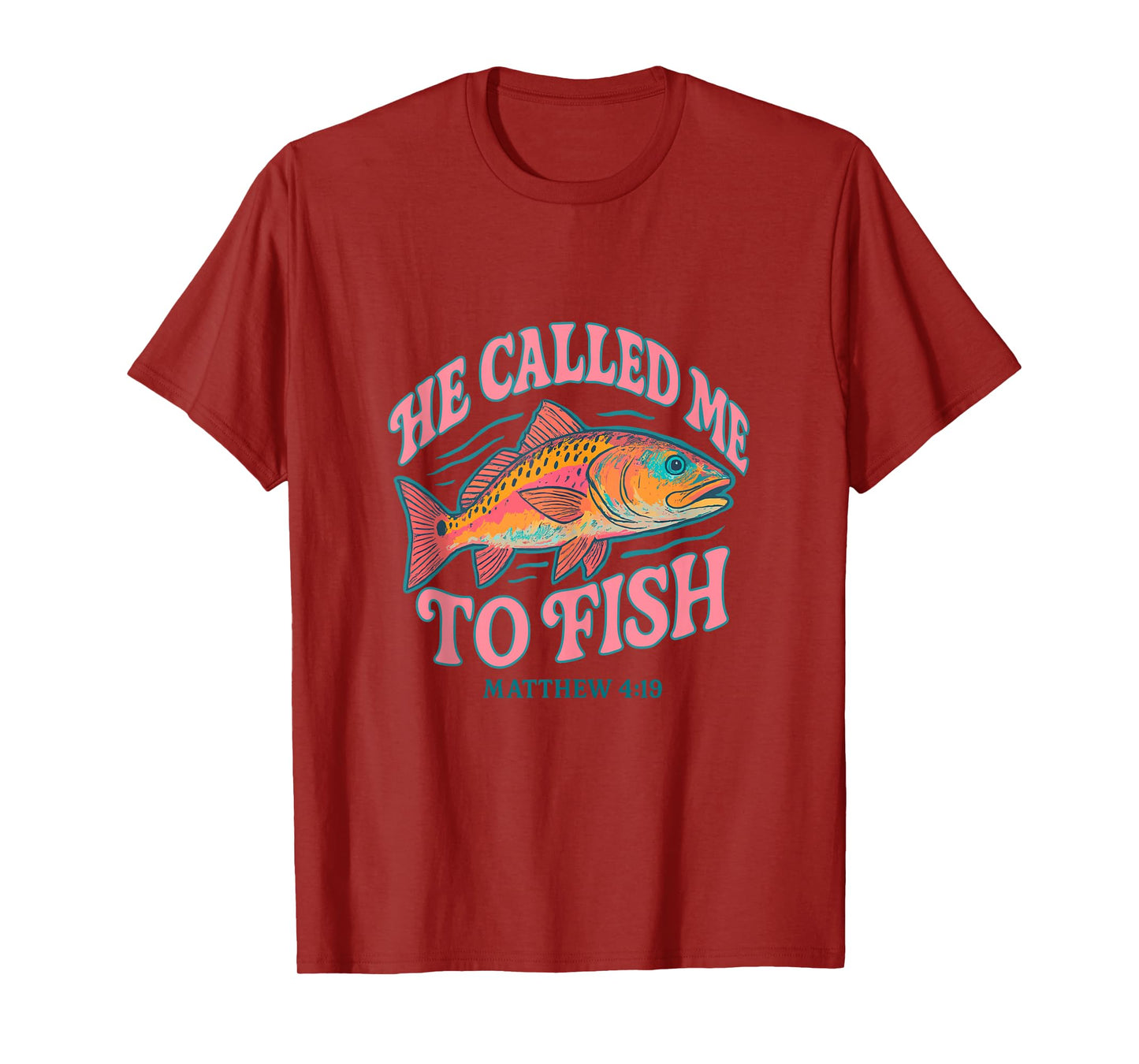 He Called Me to Fish Matthew 4 19 Faith-Based Fishing Tank Top
