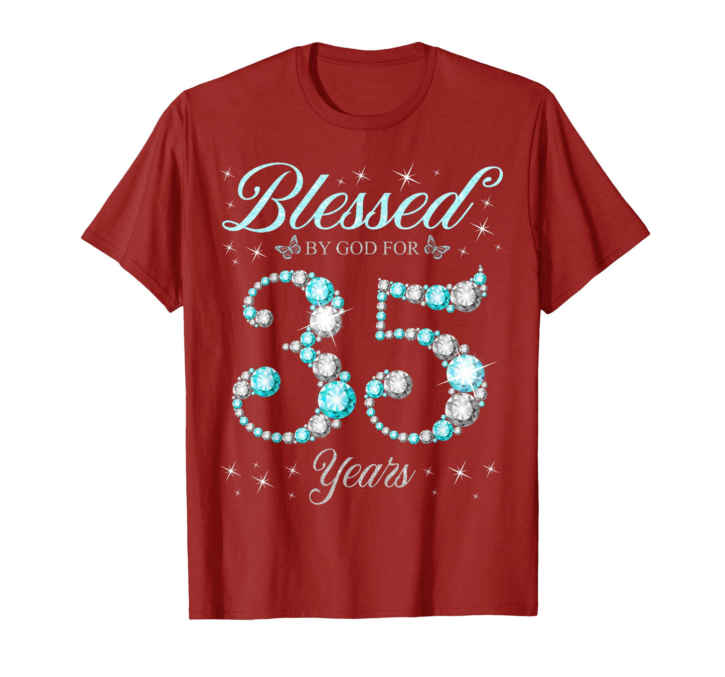 Blessed By God For 35 Years Old 35th Birthday B-Day Party T-Shirt