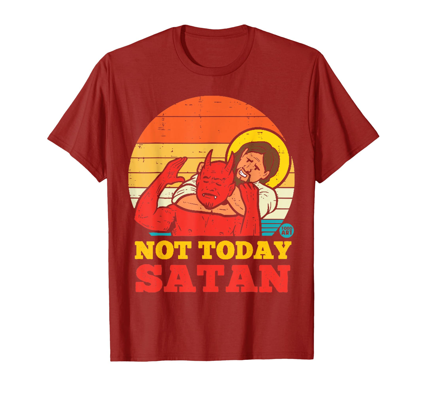 Vintage Jesus Shirt NOT TODAY SATAN Jesus vs Satan T-Shirt