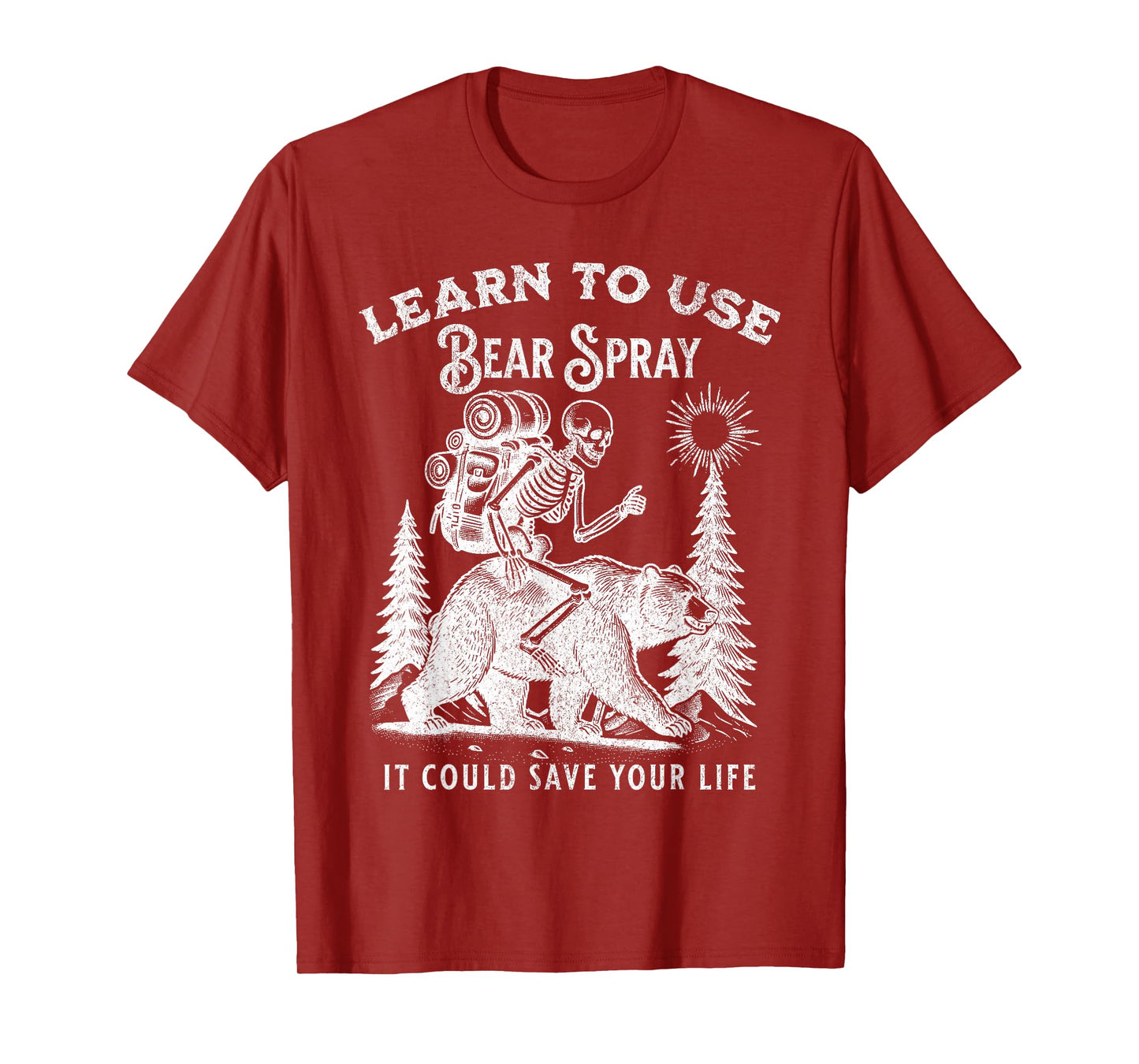 Learn to Use Bear Spray Funny Outdoors Hiking Camping T-Shirt