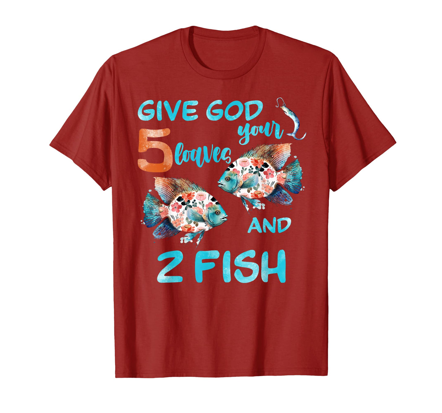 Christian 2 Fishes 5 Breads 5000 Against The Current T-Shirt