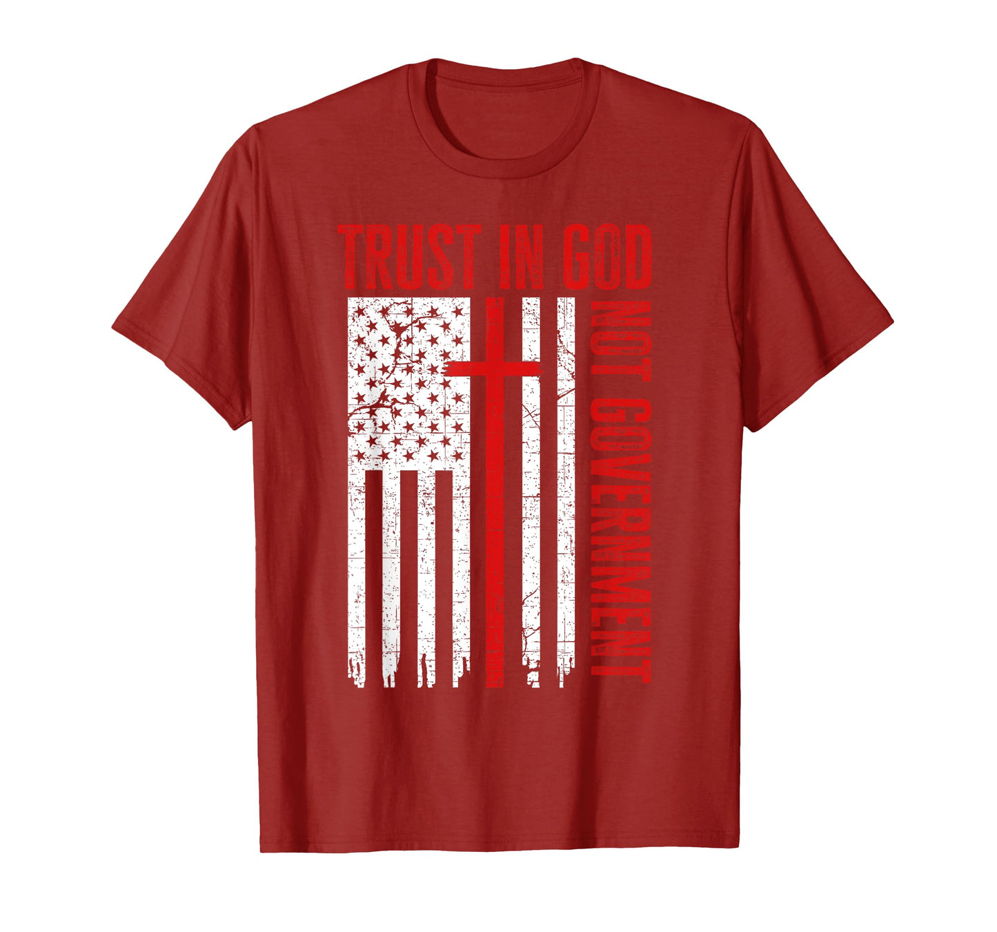 Trust In God Not The Government Patriotic Christian USA Flag T-Shirt