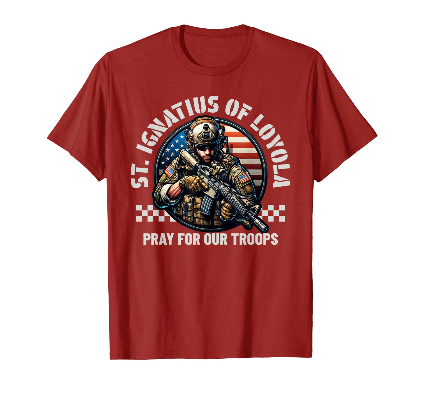 St Ignatius of Loyola Catholic Patron Saint of Soldiers Pray T-Shirt
