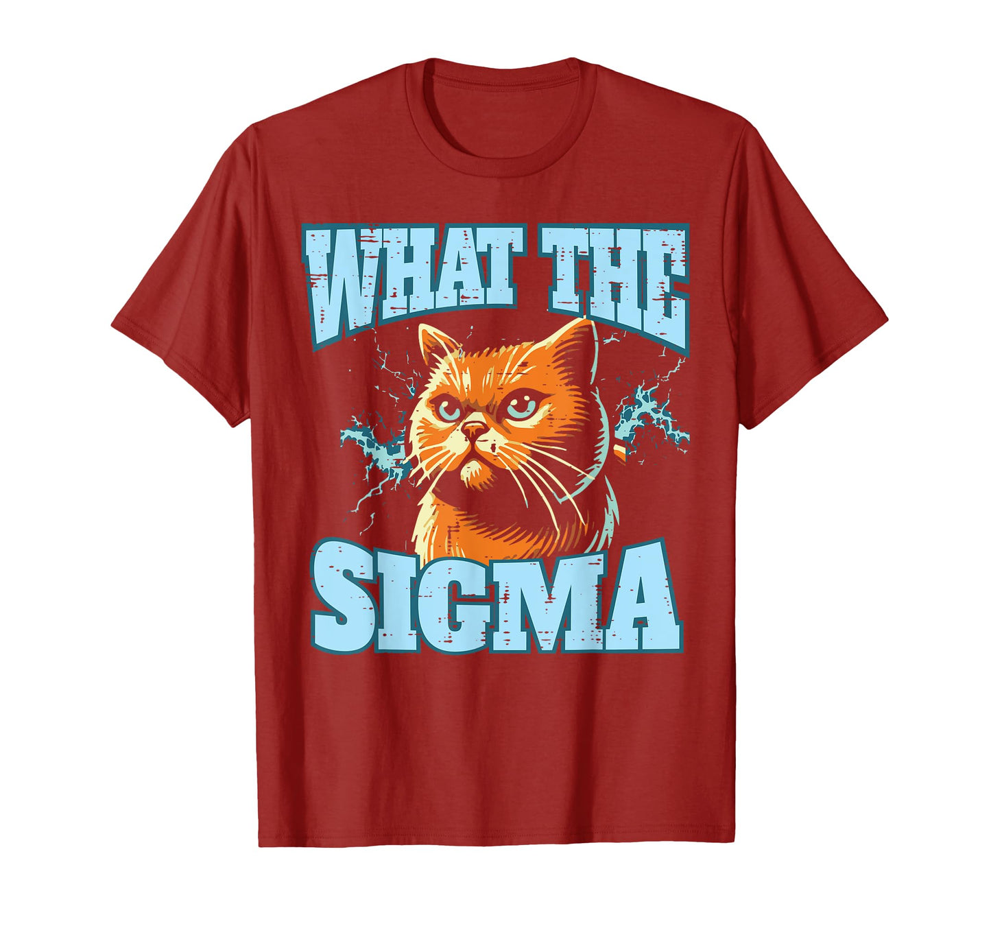 What The Sigma Cat Lightning Funny Saying Women Men Kids T-Shirt
