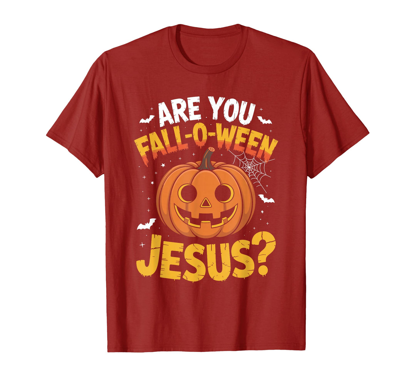 are You Fall O Ween Jesus? Funny Christian Halloween Humor T-Shirt