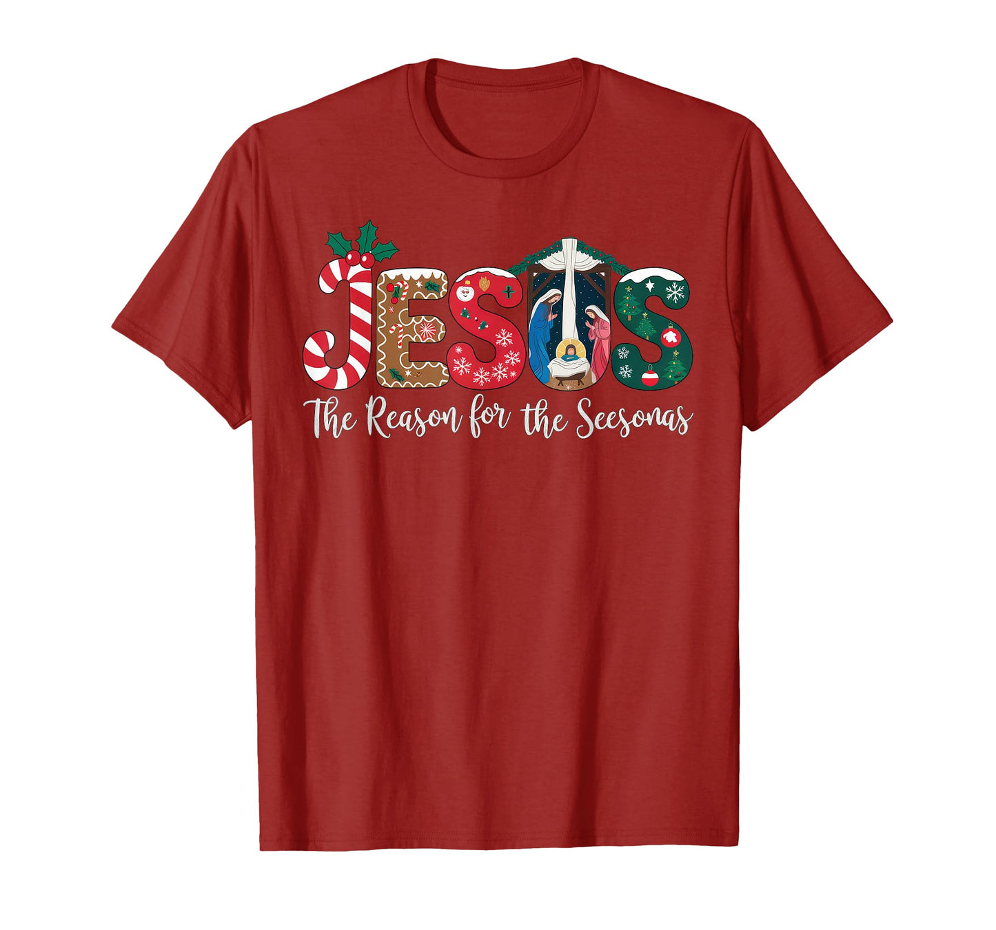 Jesus Is The Reason For The Season Christian Christmas Faith T-Shirt
