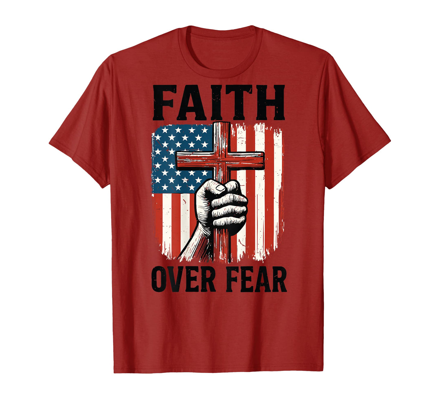 Cross Patriotic Christian Faith Over Fear American Flag Mens T-Shirt