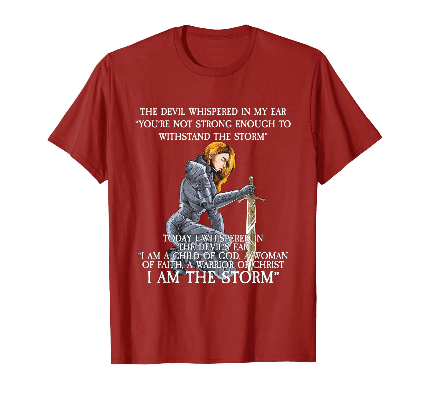 The Devil Whispered In My Ear T-Shirt
