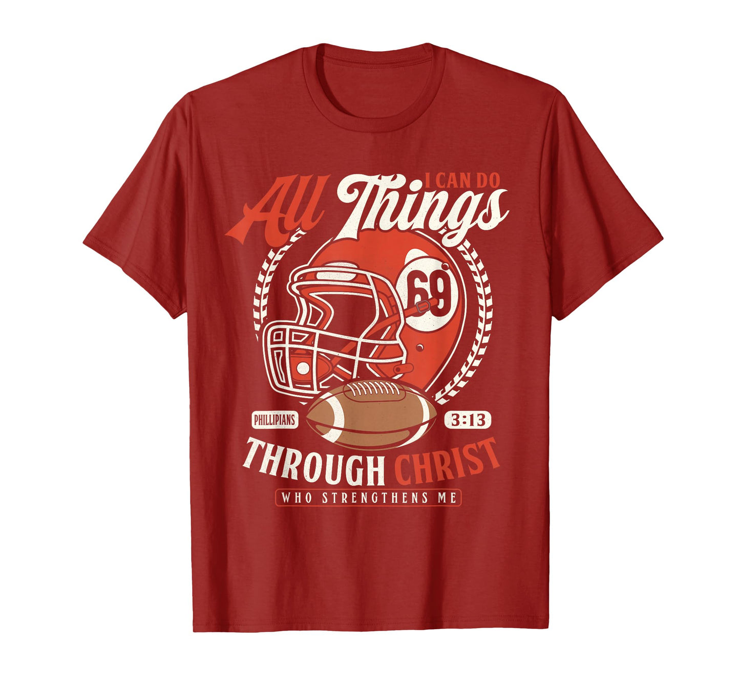 Christian Football Philippians 4:13 Motivational Bible Verse T-Shirt