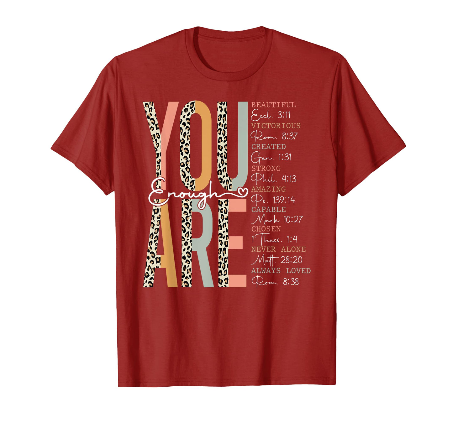 You Are Enough Religious Christian Faith Bible Verse Leopard T-Shirt
