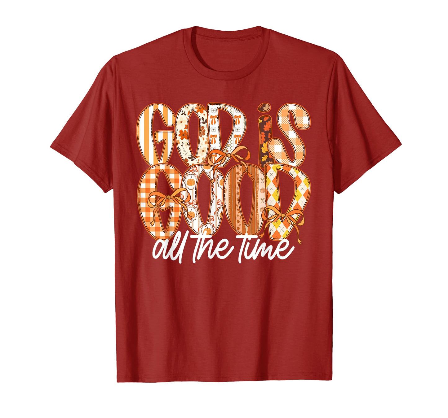 God Is Good All The Time Coquette Bow Jesus Autumn Fall T-Shirt
