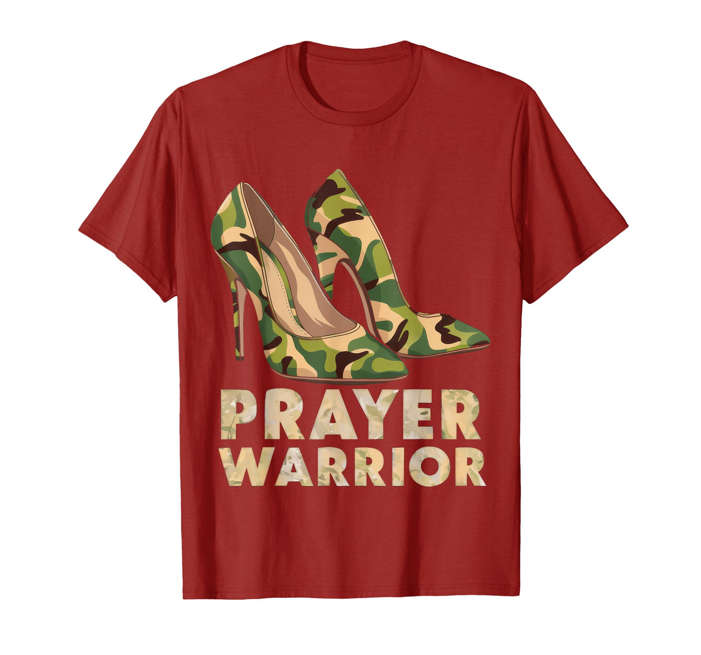 Faith in God Christian Prayer Warrior Camo Heels Jesus T-Shirt