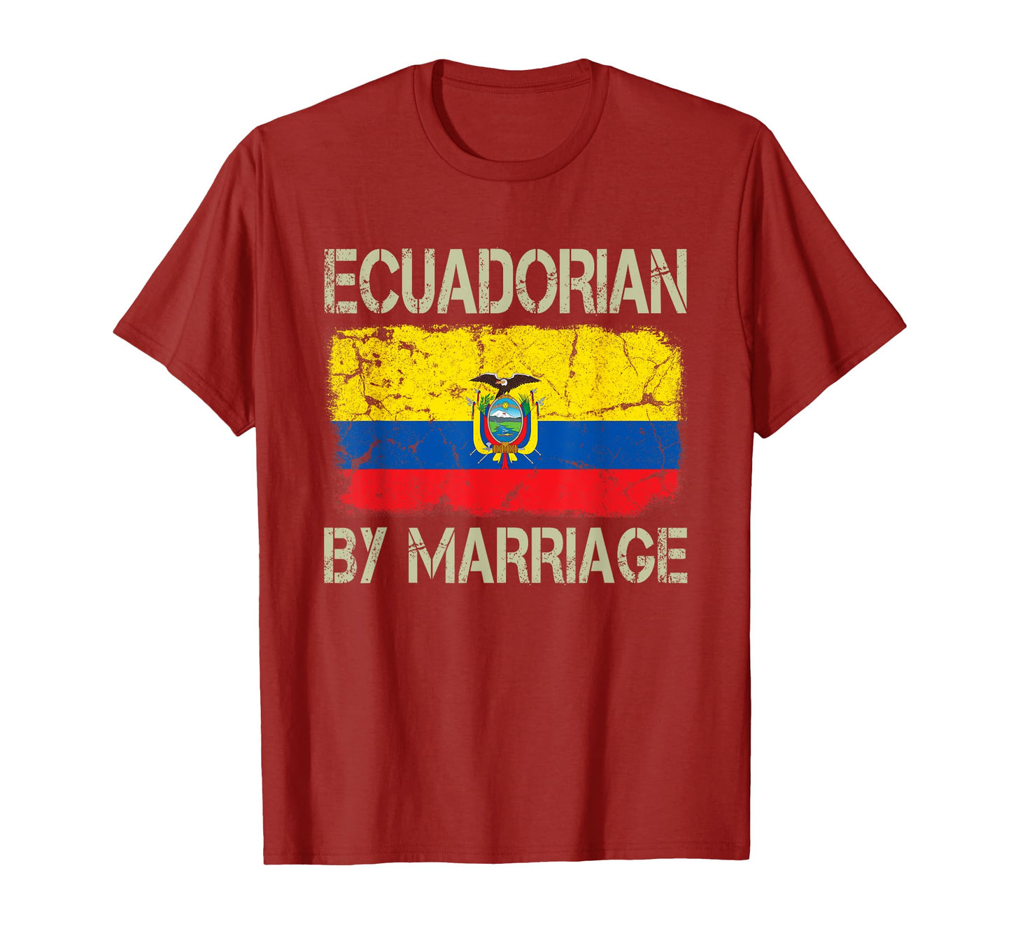 Ecuadorian By Marriage Ecuador Flag Funny Husband Wife T-Shirt