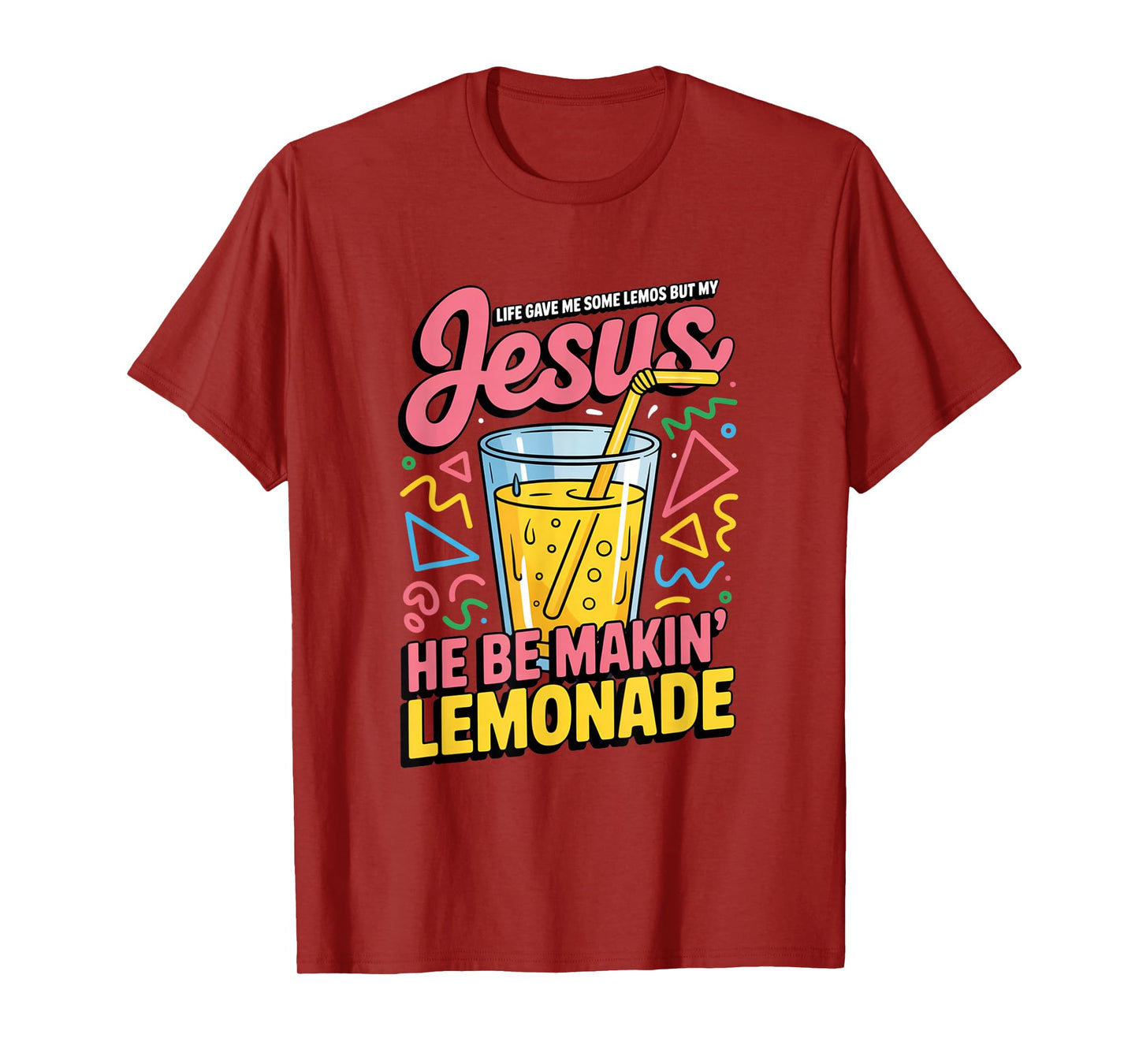 Jesus Lemonade Life Gave Me Lemons Funny Retro 90s Faith T-Shirt