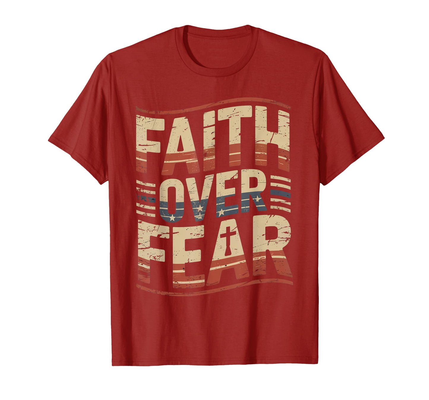 America Pride US Flag Faith Over Fear Prayer T-Shirt