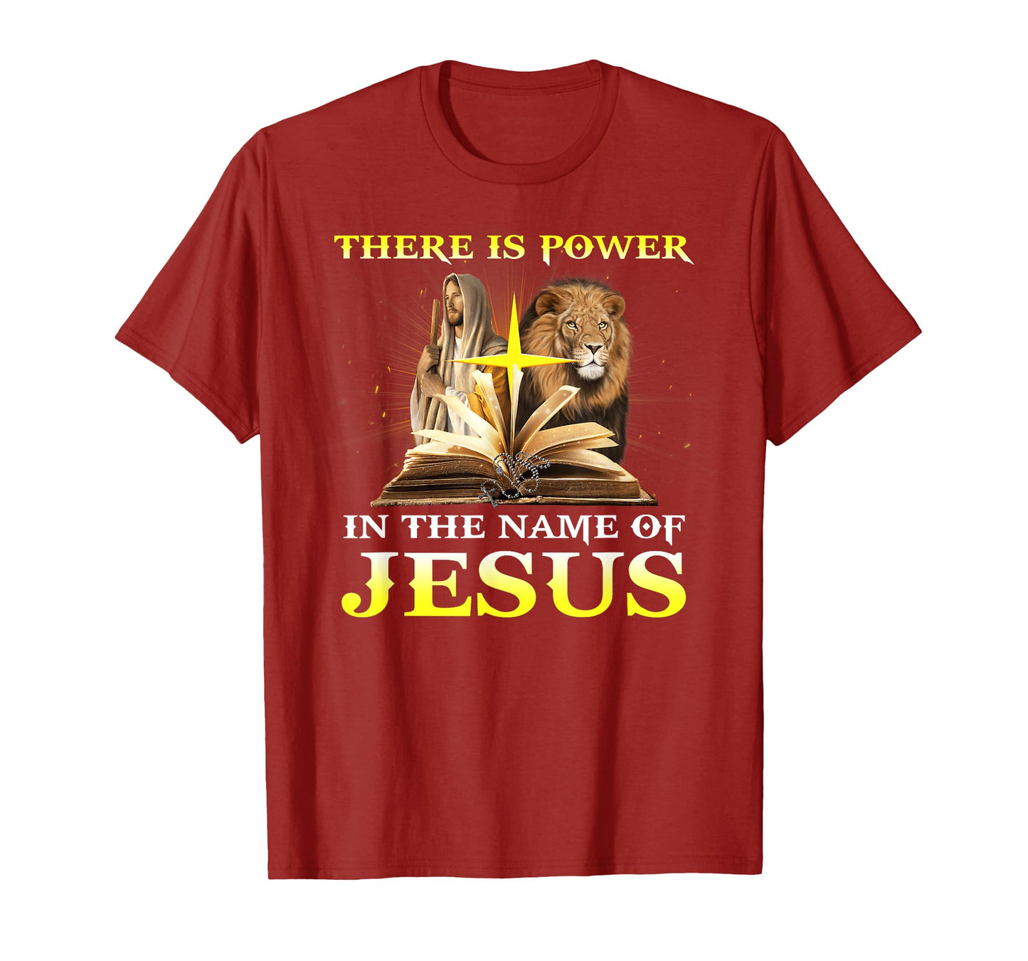There Is Power In The Name Of Jesus Lion Christian T-Shirt