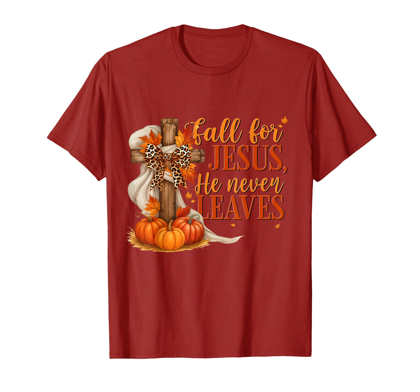 Fall for Jesus He Never Leaves Pumpkin Costume Women Men T-Shirt