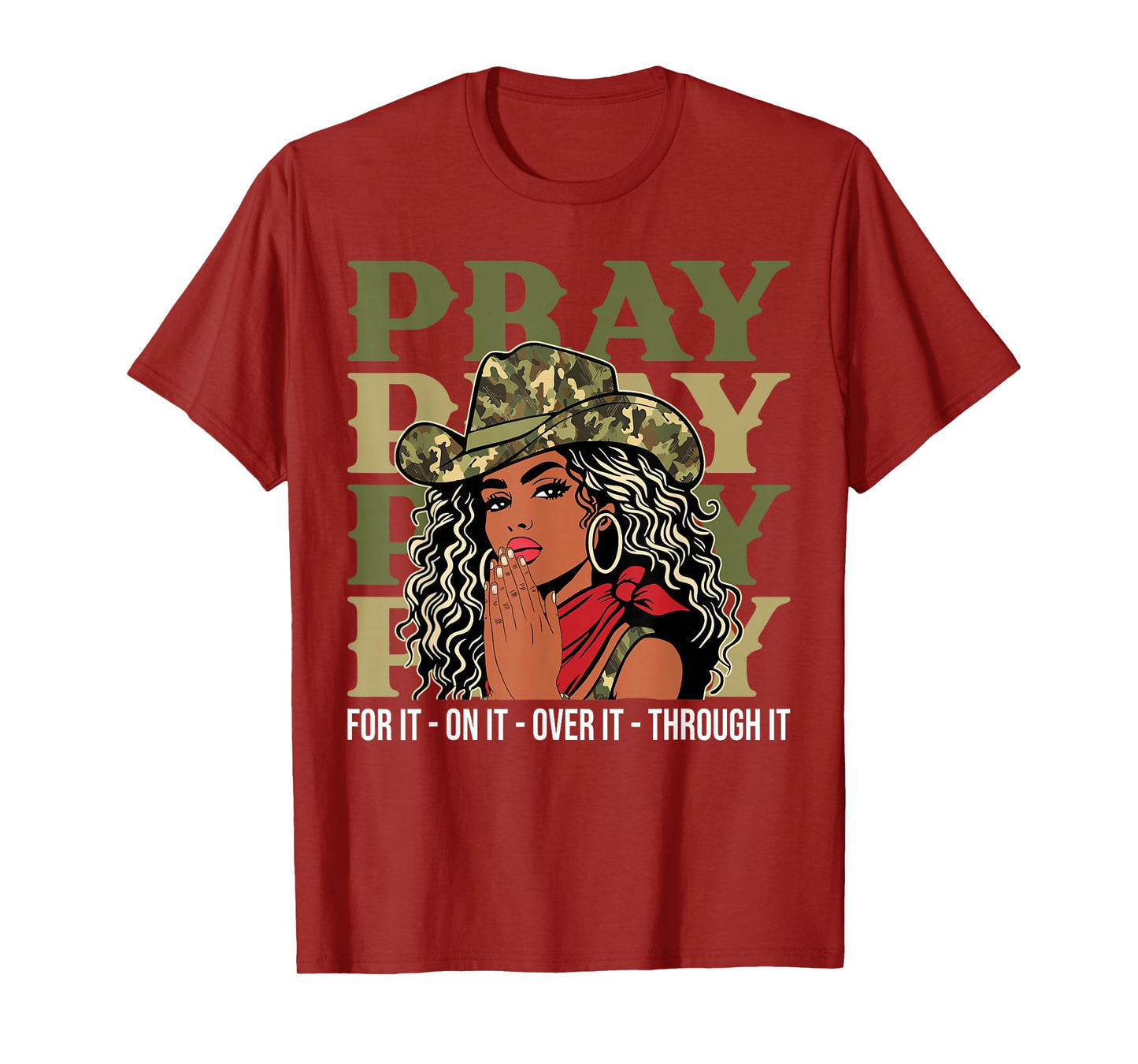 Pray On It Pray Over It Black Cowgirl Afro Christian Sayings T-Shirt
