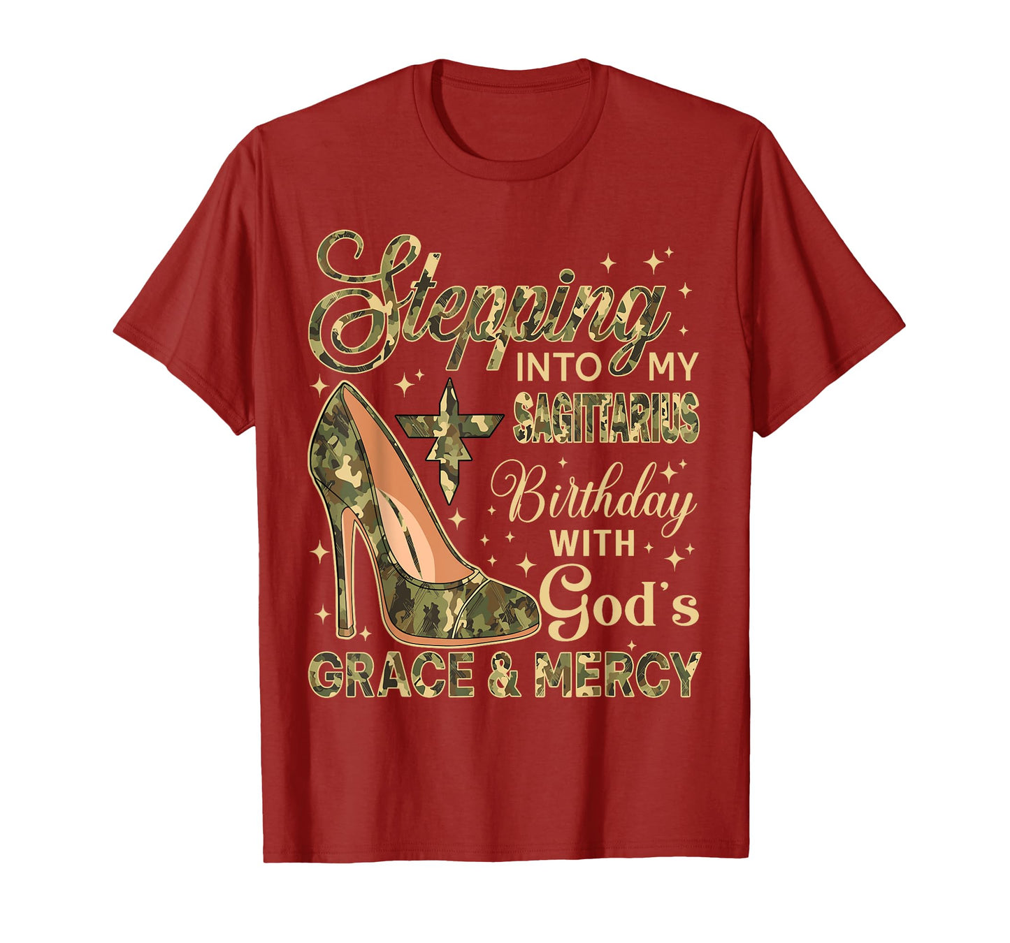 Stepping Into My Sagittarius Birthday with God's Grace Mercy T-Shirt
