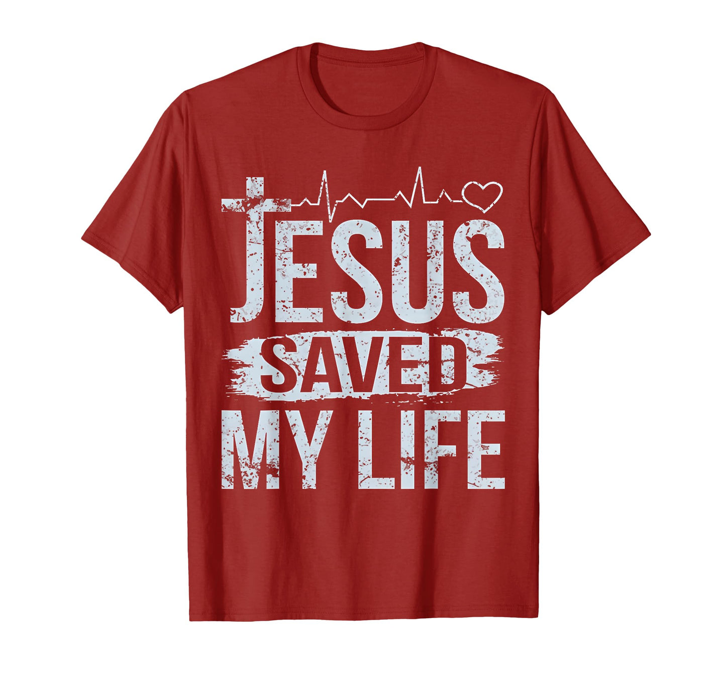 Jesus Saved My Life T Shirt T-Shirt