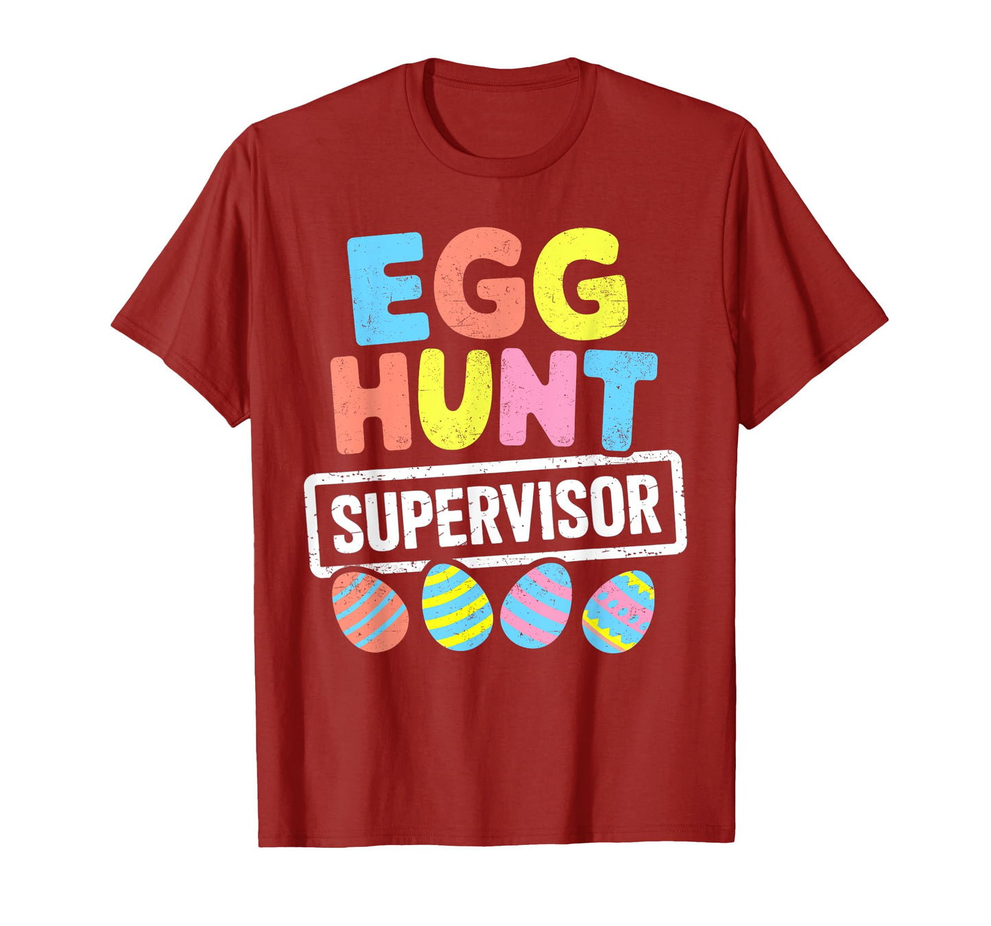 Easter Egg Hunt Supervisor Rabbit Bunny Easter Day Men Women T-Shirt