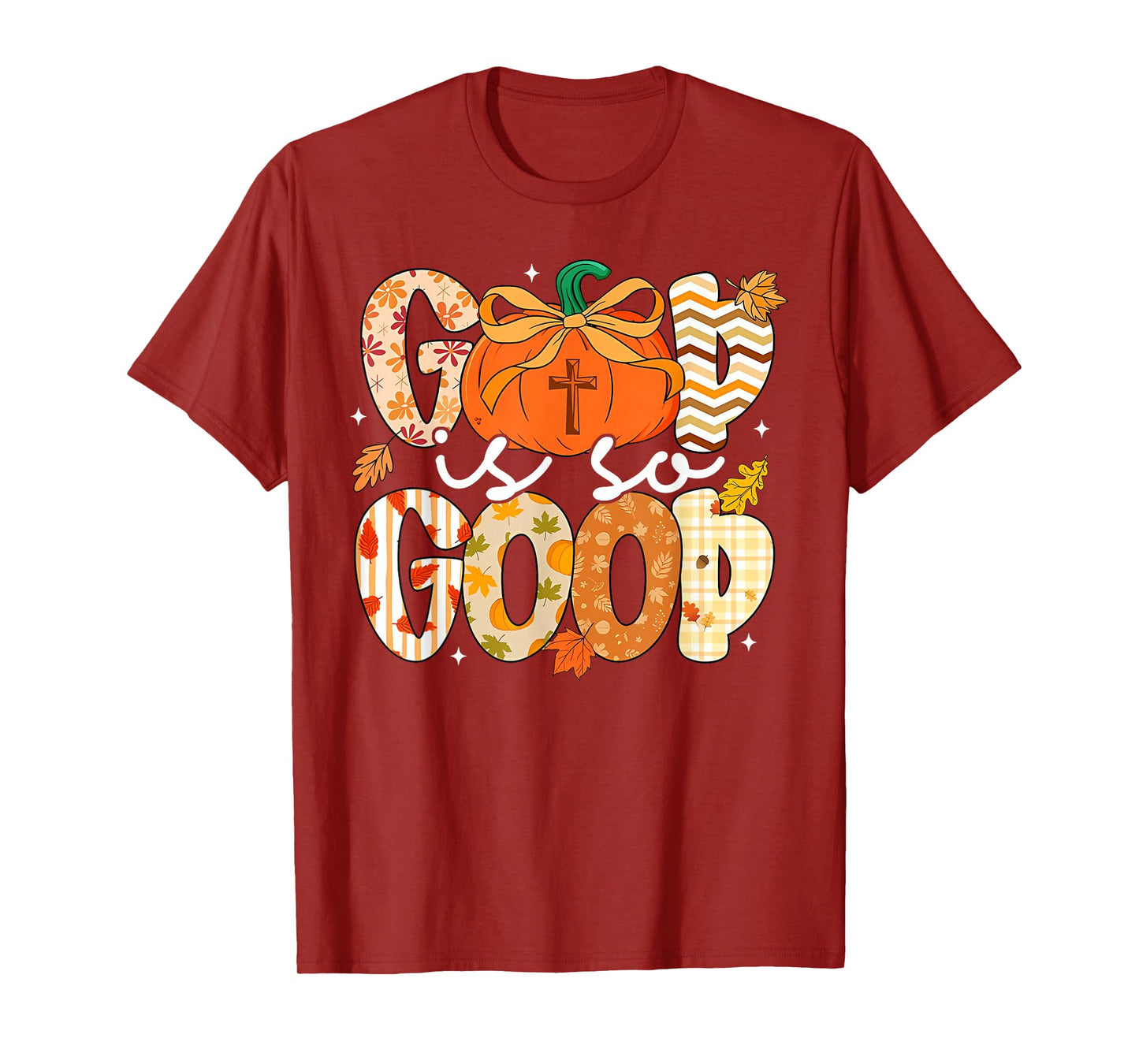 Autumn Pumpkin Christian Thanksgiving Faith God is So Good T-Shirt
