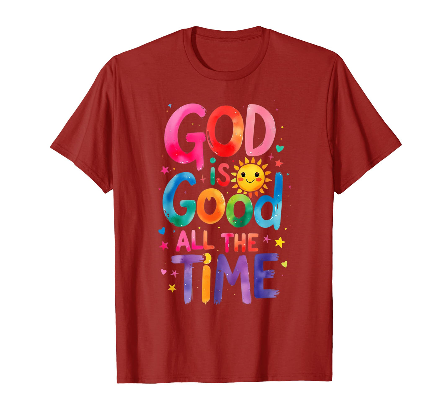 God is Good All The Time Jesus Christ Christian Gift T-Shirt