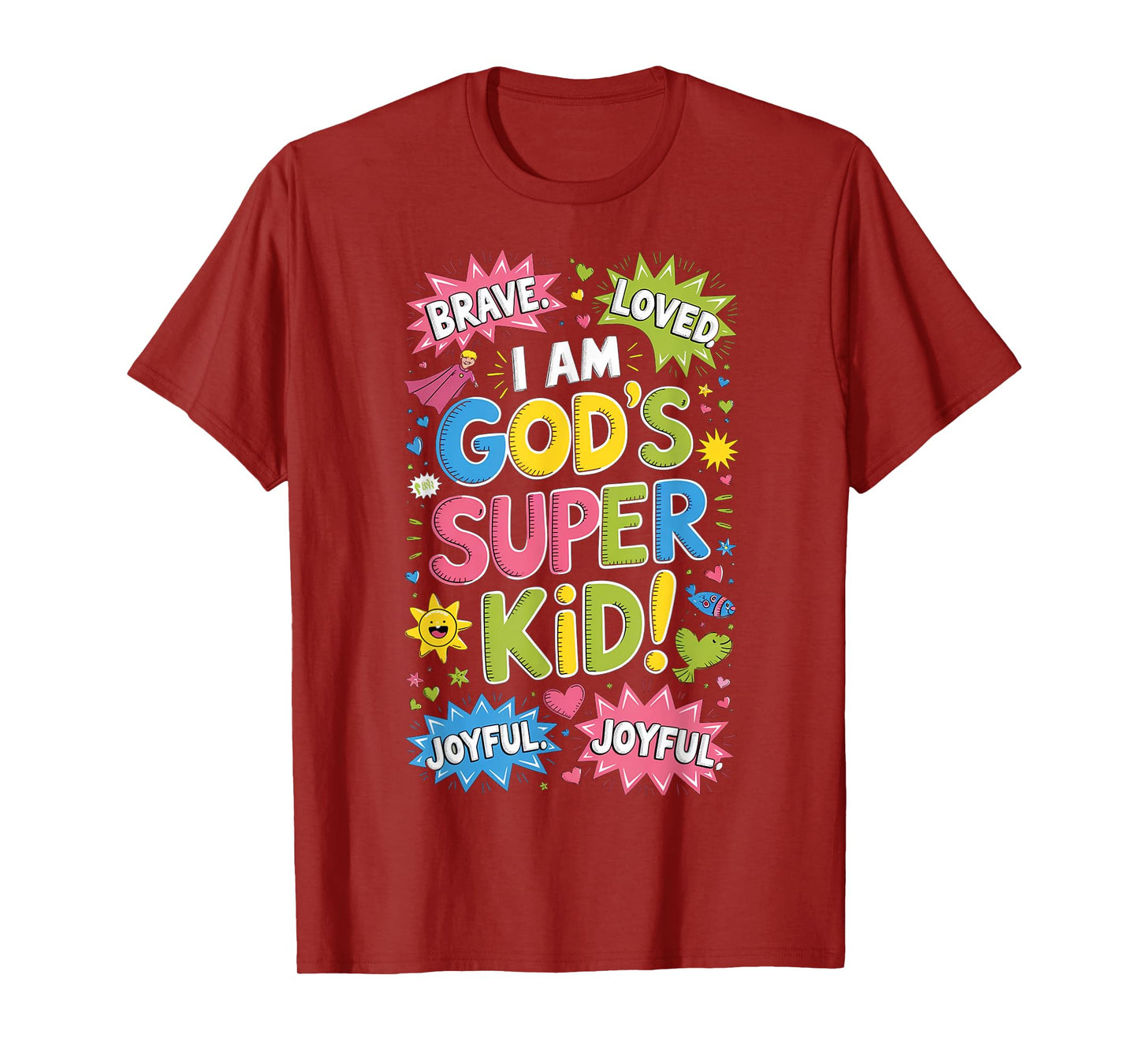 Brave Loved God’s Super Kid Christian Faith Affirmation T-Shirt