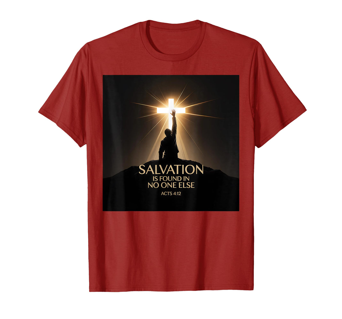 Salvation is Found in No One Else Christian Cross Acts 412 T-Shirt