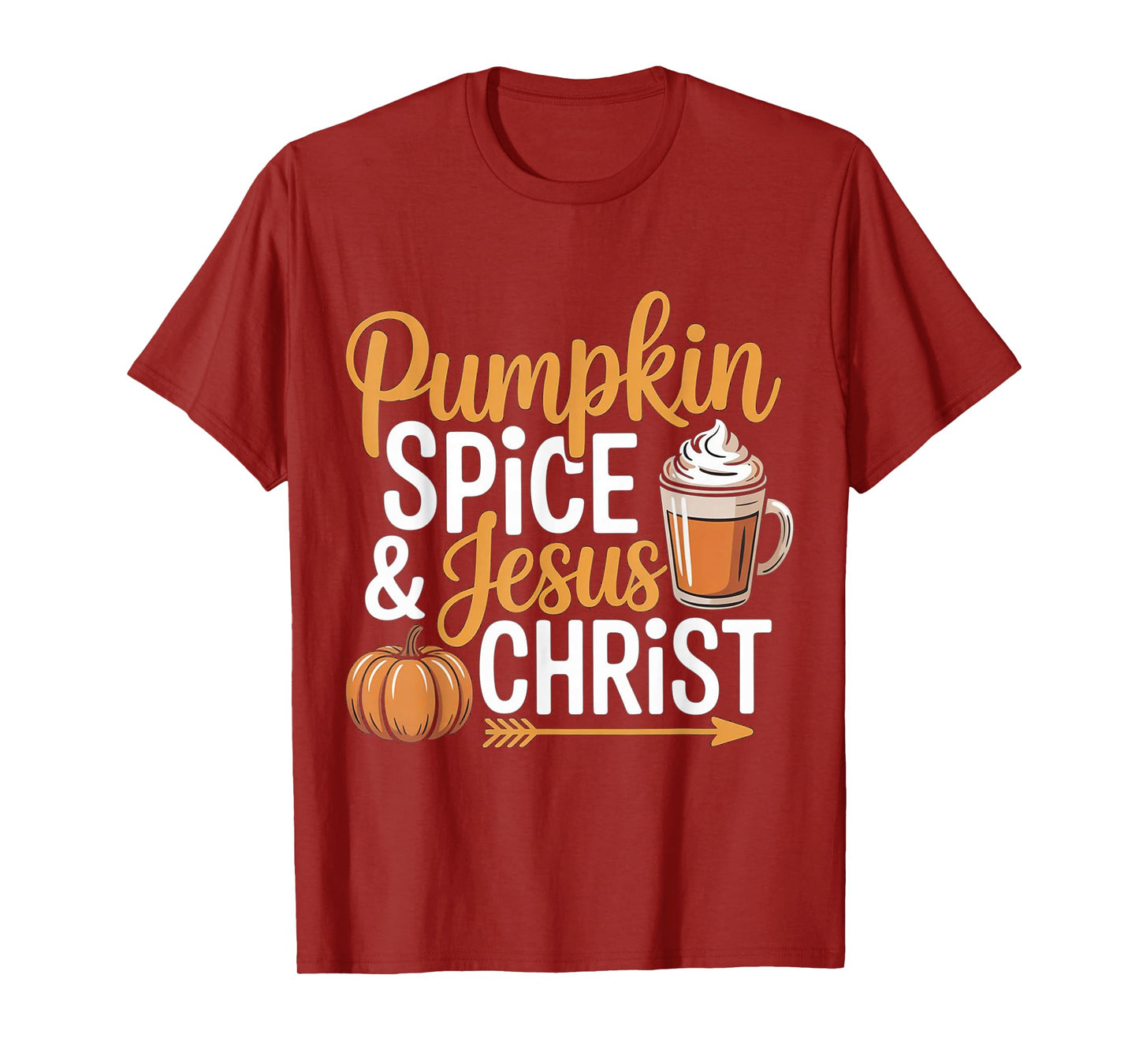 Pumpkin Spice and Jesus Christ Christian Fall Autumn Cute T-Shirt