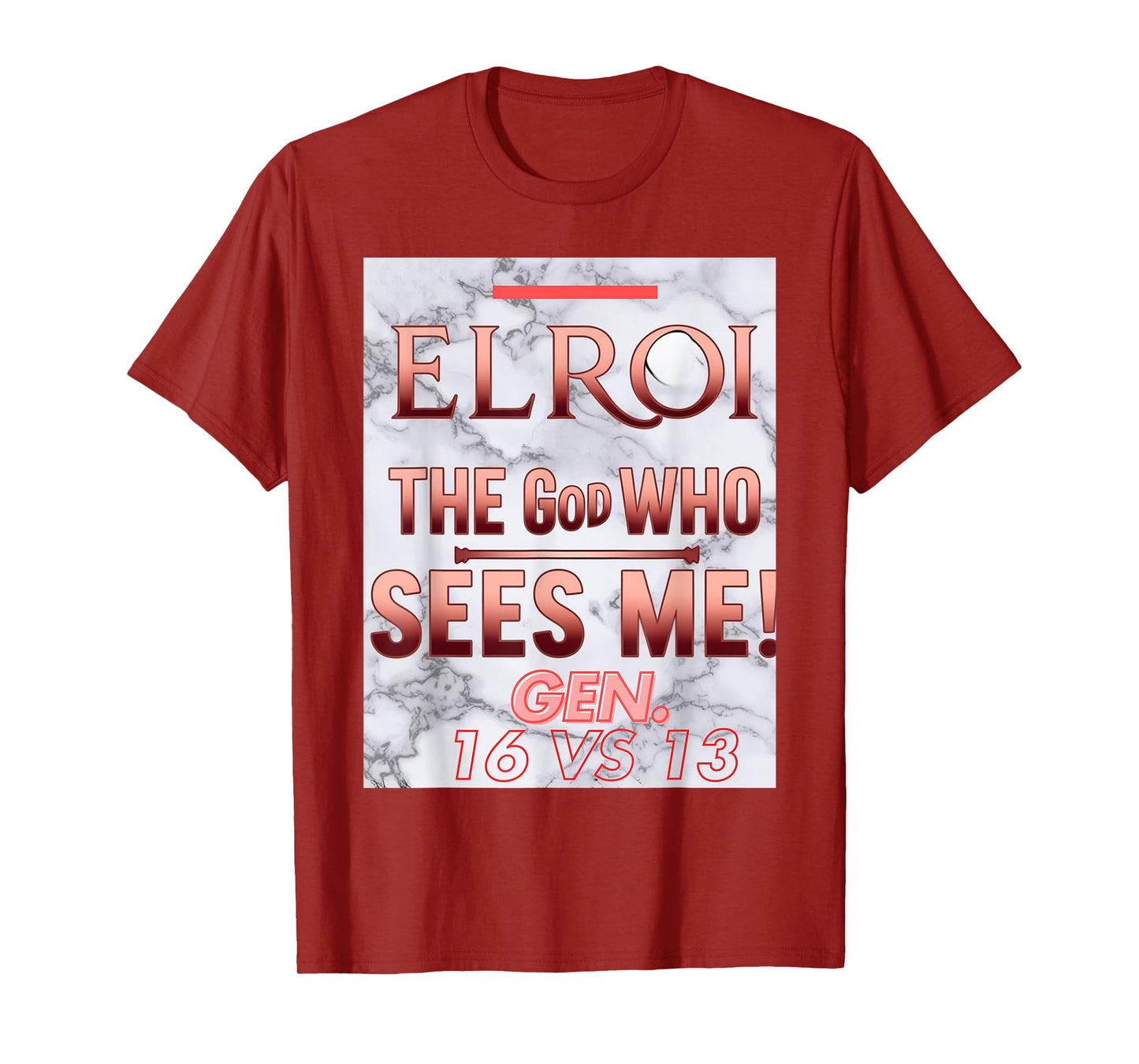 EL ROI - The God Who Sees Me T-Shirt