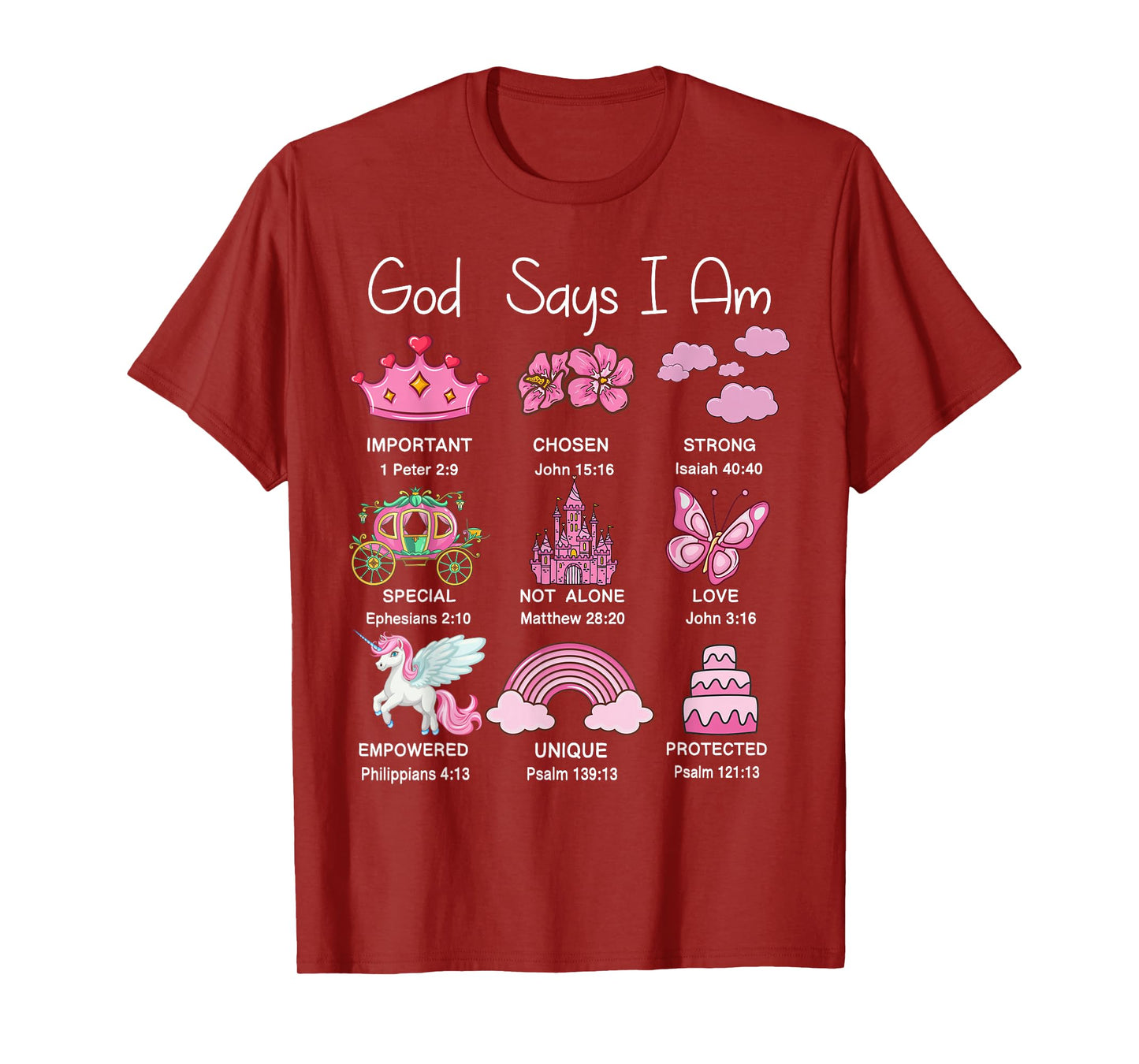 Christian Girl God Say I Am Princess Jesus Faith Bible Verse T-Shirt