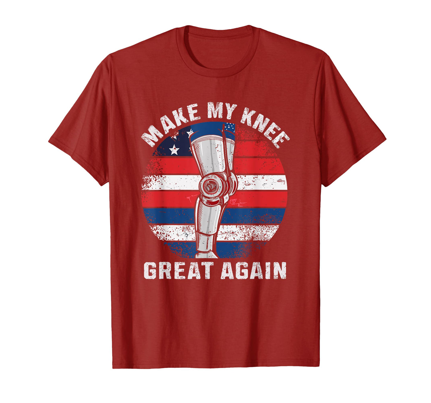 Make My Knee Great Again Surgery Recovery Pun T-Shirt
