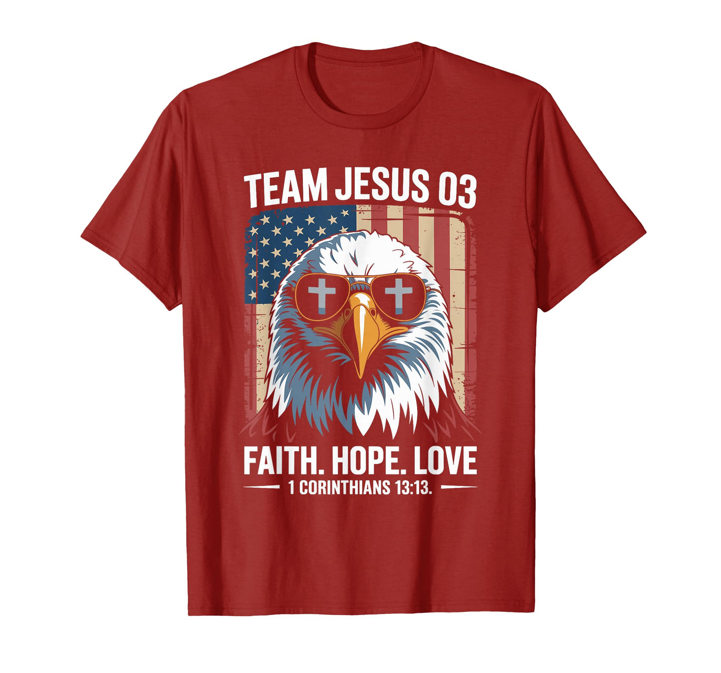 Christian - Team Jesus 03 Faith Hope Love T-Shirt