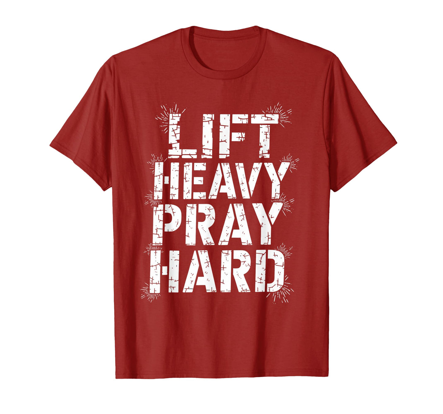 Lift Heavy Pray Hard Tshirt Gym Christian Gift Jesus Faith T-Shirt