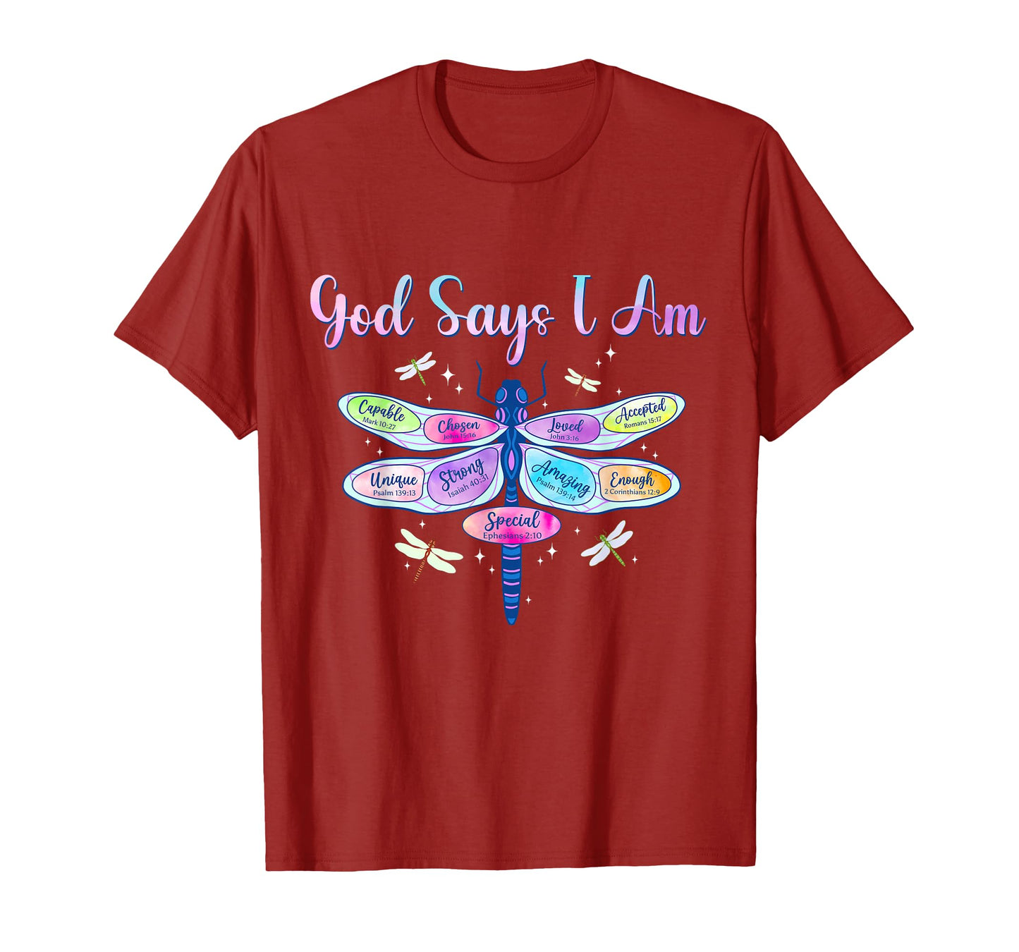 God Says I Am Dragonfly Christian Women Girls Kids Religious T-Shirt