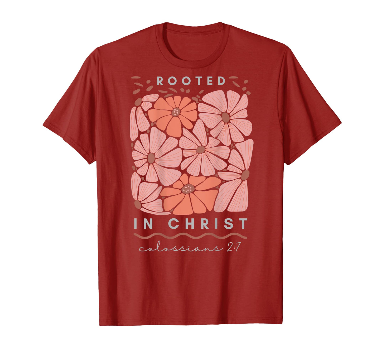 Colossians 2:7 Roots in Christ Scripture Christian Vintage T-Shirt